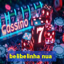 belibelinha nua